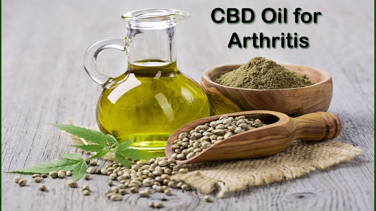 CBD Oil For Arthritis